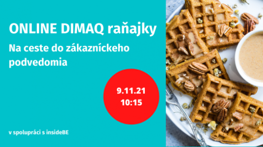 ONLINE DIMAQ raňajky, 9.11.2021